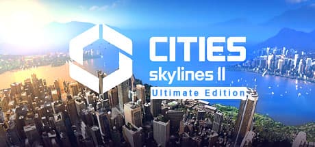 Cities: Skylines II - Ultimate Edition
