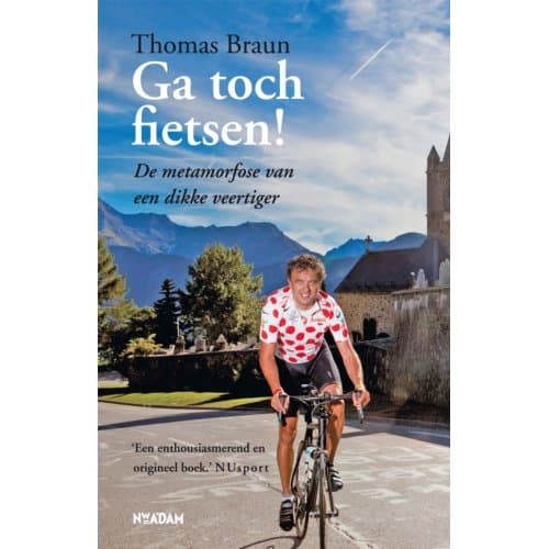 Ga Toch Fietsen! - Thomas Braun