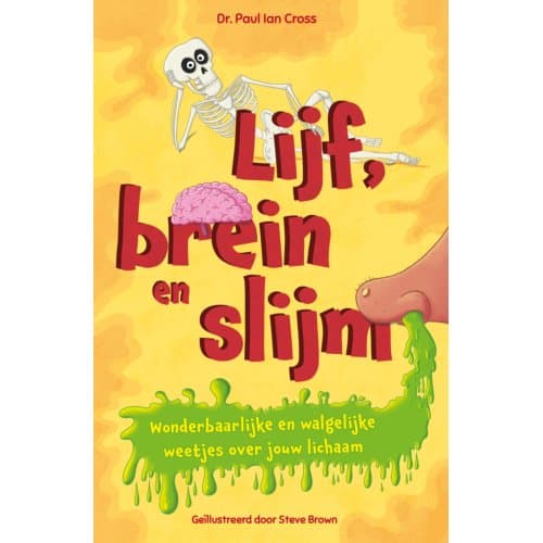 Lijf, Brein En Slijm - Paul Ian Cross