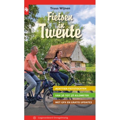 Fietsen In Twente - Truus Wijnen