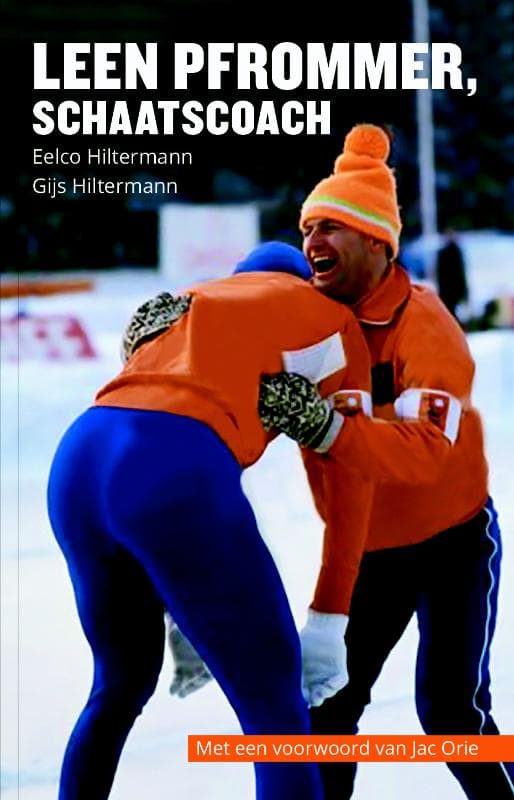 Leen Pfrommer, schaatscoach (Paperback)
